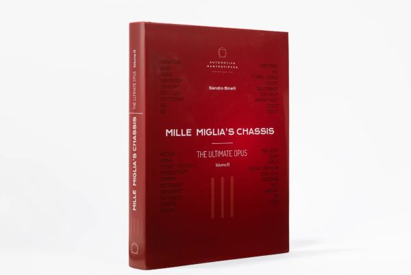 Un'imperdibile testimonianza sulle vetture della Mille Miglia: immagini rare e meravigliose nel libro Mille Miglia's Chassis, Volume III.