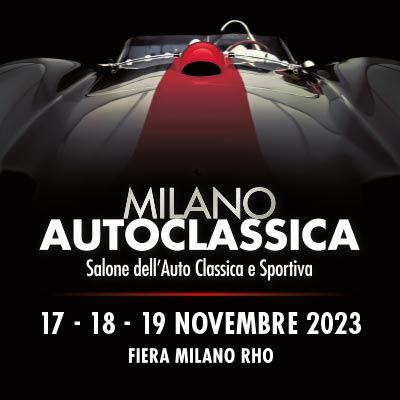 MILANO AUTOCLASSICA 17-18-19 NOVEMBRE 2023